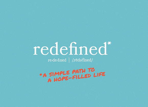 Redefined: The way of a blessed life