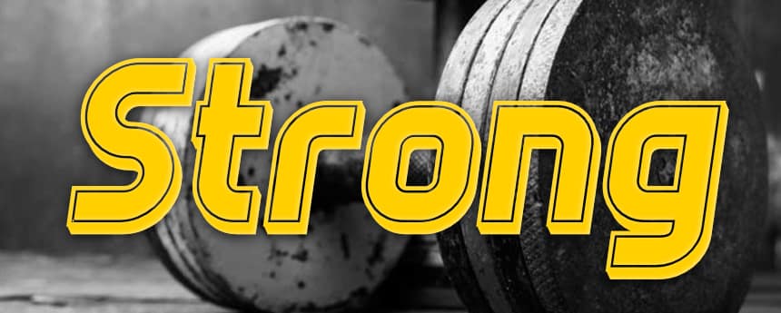 Strong: In our Weakness
