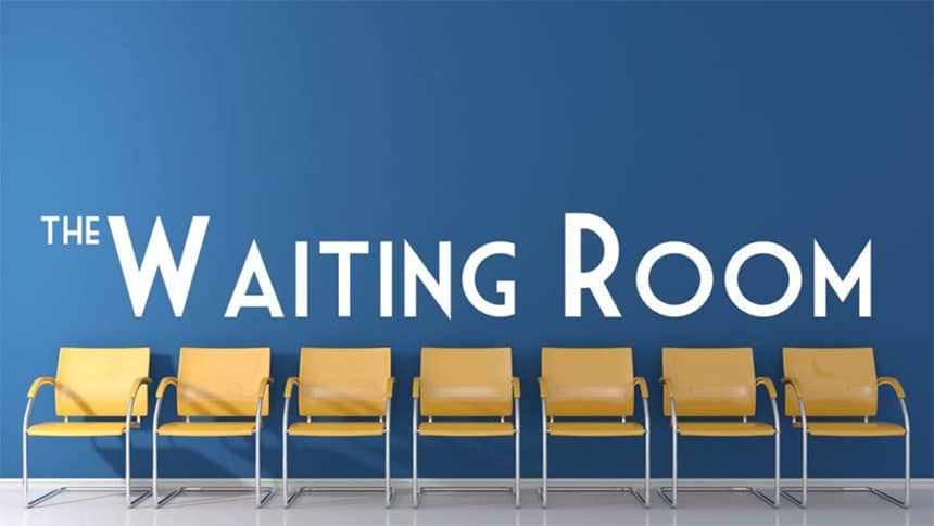 The Waiting Room: Walk it Out