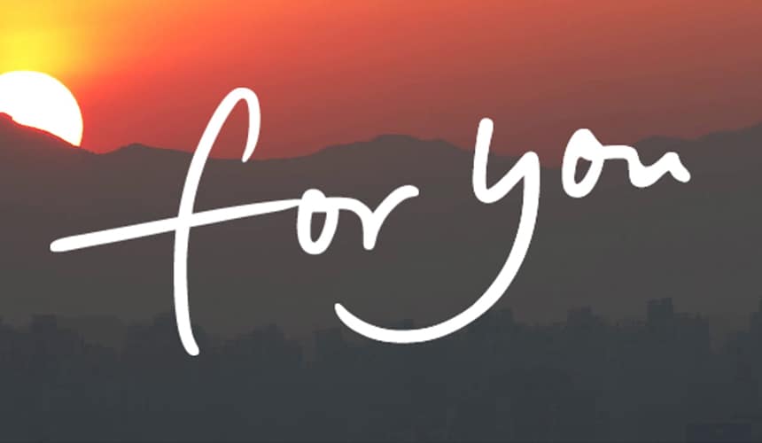 For You: Jesus Pursues