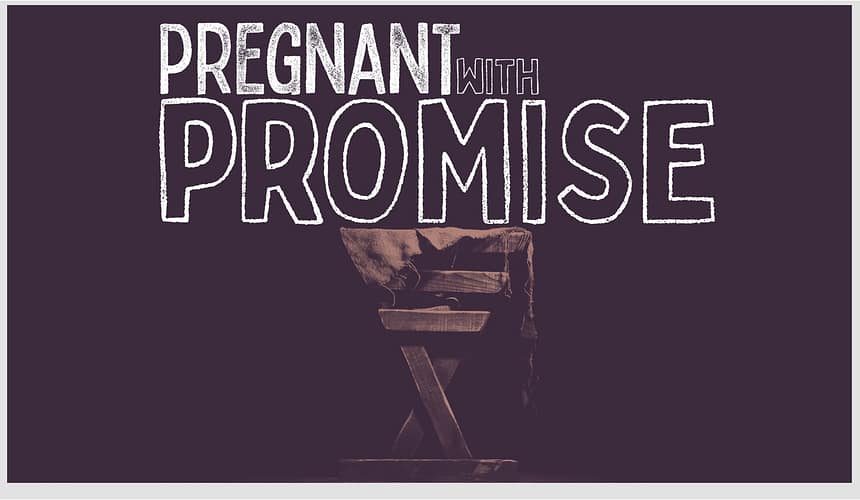 Pregnant with Promise: Discover