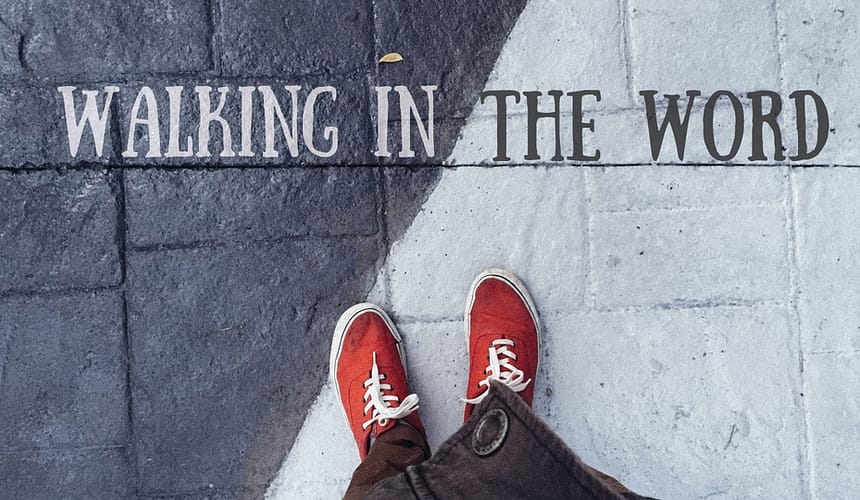 Walking in the Word: Reaching Out