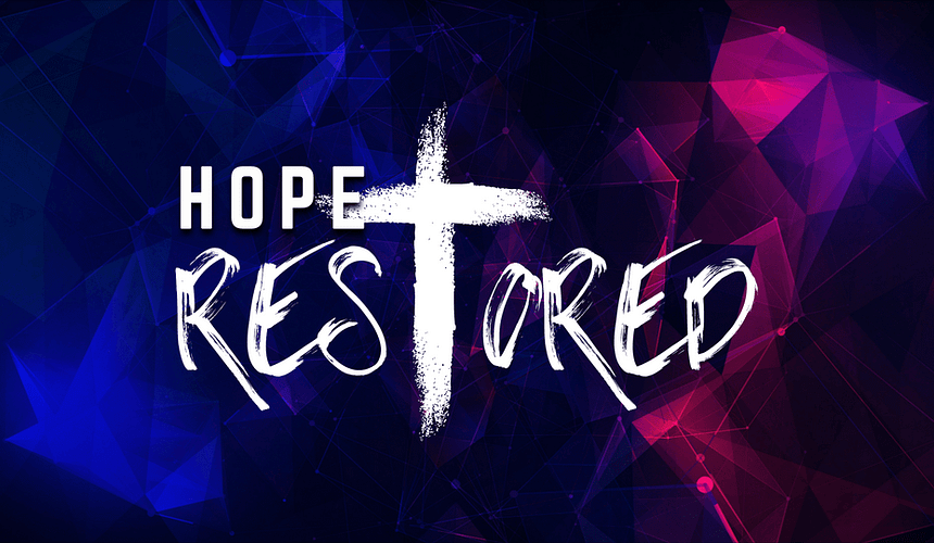 Hope Restored: Empty Tomb